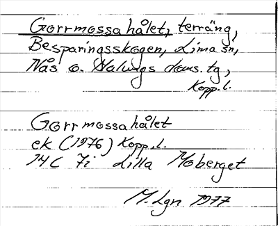 Bild på arkivkortet för arkivposten Gorrmossahålet