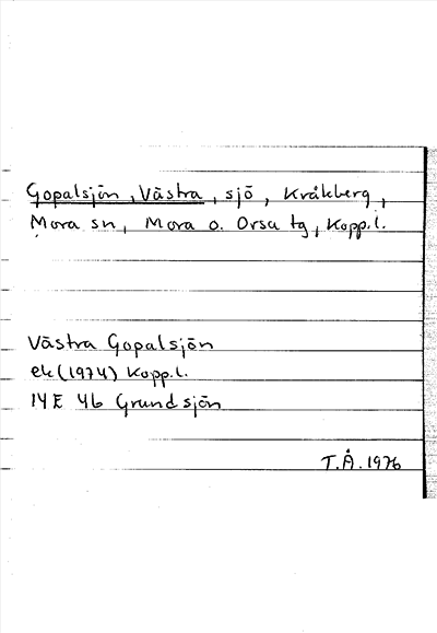 Bild på arkivkortet för arkivposten Gopalsjön, Västra