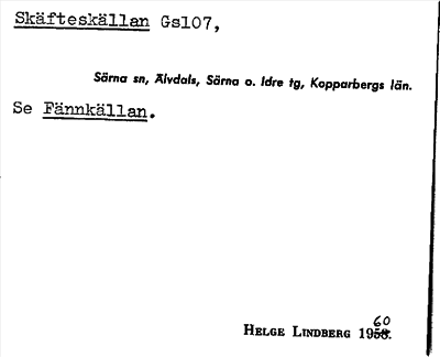 Bild på arkivkortet för arkivposten Skäfteskällan, se Fännkällan