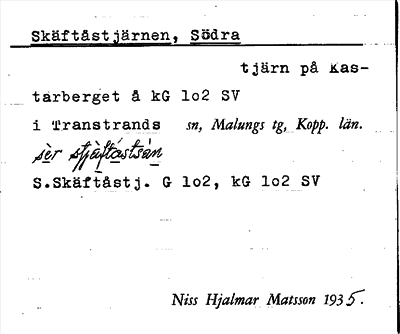Bild på arkivkortet för arkivposten Skäftåstjärnen, Södra