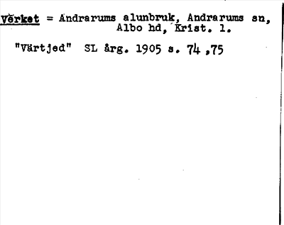 Bild på arkivkortet för arkivposten Verket = Andrarums alunbruk