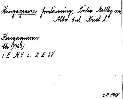 Bild på arkivkortet för arkivposten Kungagraven