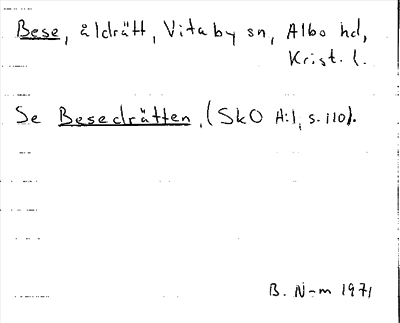 Bild på arkivkortet för arkivposten Bese, se Besedrätten