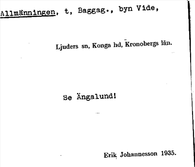Bild på arkivkortet för arkivposten Allmänningen, se Ängalund