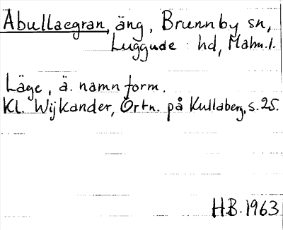 Bild på arkivkortet för arkivposten Abullaegran