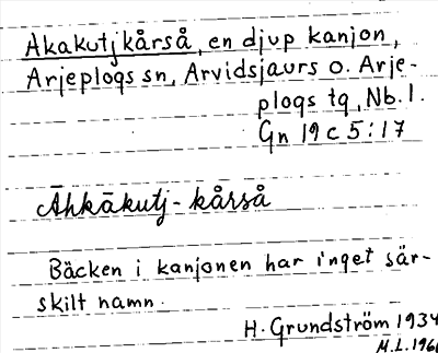 Bild på arkivkortet för arkivposten Akakutjkårså