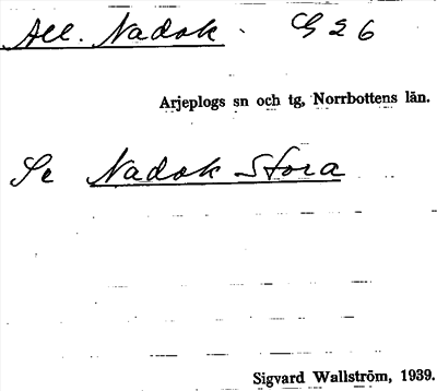 Bild på arkivkortet för arkivposten All Nadak, se Nadak Stora