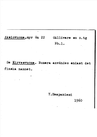 Bild på arkivkortet för arkivposten Aksiovuoma, se Kirvesvuoma
