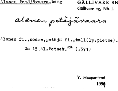 Bild på arkivkortet för arkivposten Alanen Petäjävaara