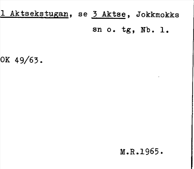 Bild på arkivkortet för arkivposten Aktsekstugan, se 3 Aktse