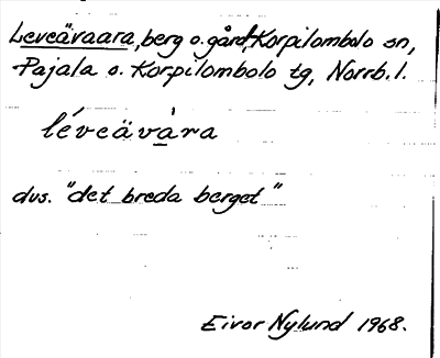 Bild på arkivkortet för arkivposten Leveävaara
