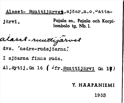 Bild på arkivkortet för arkivposten Alaset-Ruuttijärvet