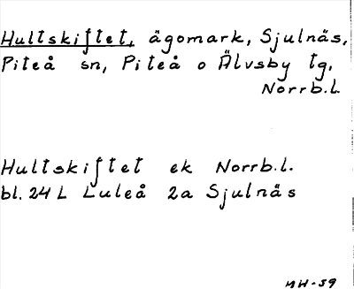 Bild på arkivkortet för arkivposten Hultskiftet