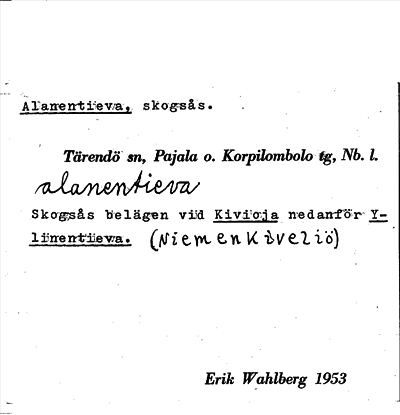 Bild på arkivkortet för arkivposten Alanentieva