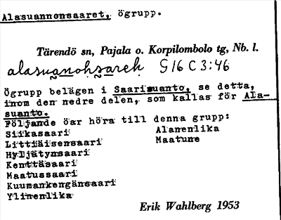 Bild på arkivkortet för arkivposten Alasuannonsaaret