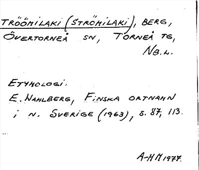 Bild på arkivkortet för arkivposten Tröömilaki (Strömilaki)