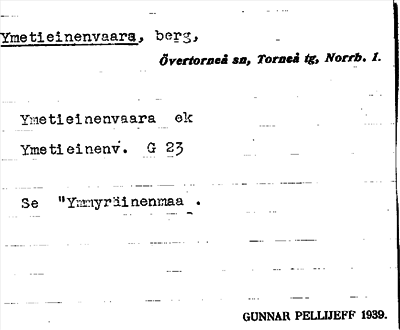 Bild på arkivkortet för arkivposten Ymetieinenvaara