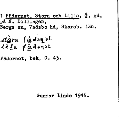 Bild på arkivkortet för arkivposten Fädernet, Stora och Lilla