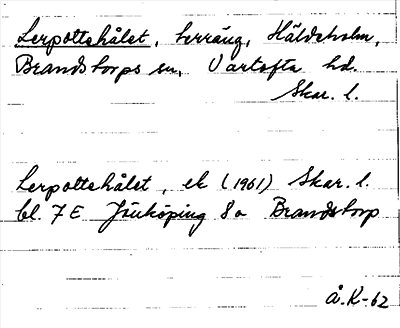 Bild på arkivkortet för arkivposten Lerpottehålet