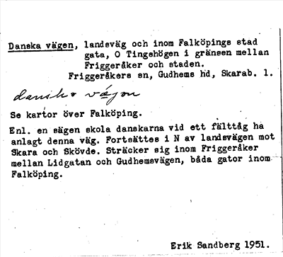 Bild på arkivkortet för arkivposten Danska vägen