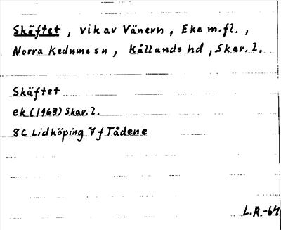 Bild på arkivkortet för arkivposten Skäftet