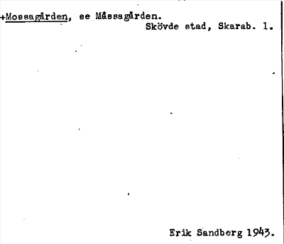 Bild på arkivkortet för arkivposten +Mossagården, se Måssagården