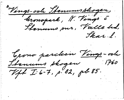 Bild på arkivkortet för arkivposten *Vings- och Stenumsskogen