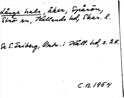 Bild på arkivkortet för arkivposten Långe hals