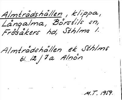 Bild på arkivkortet för arkivposten Almträdshällen