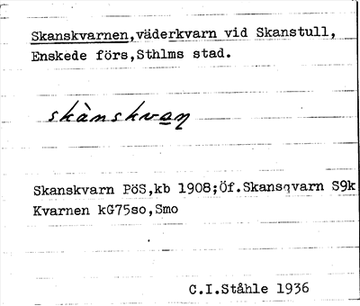Bild på arkivkortet för arkivposten Skanskvarnen