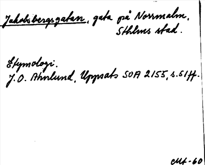Bild på arkivkortet för arkivposten Jakobsbergsgatan