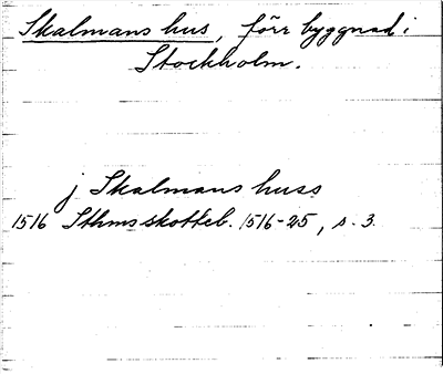 Bild på arkivkortet för arkivposten Skalmans hus