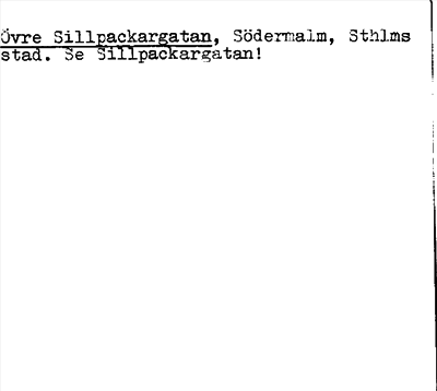 Bild på arkivkortet för arkivposten Övre Sillpackargatan