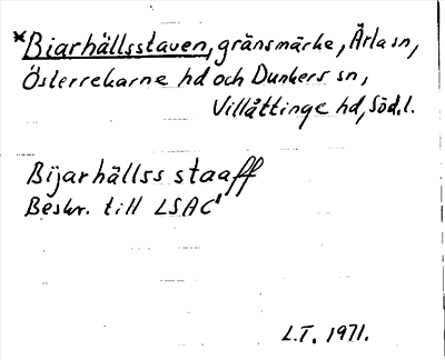 Bild på arkivkortet för arkivposten *Biarhällsstaven