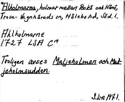 Bild på arkivkortet för arkivposten *Alholmarna