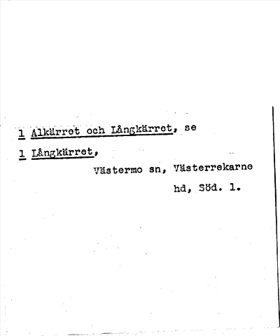 Bild på arkivkortet för arkivposten Alkärret och Långkärret, se 1 Långkärret