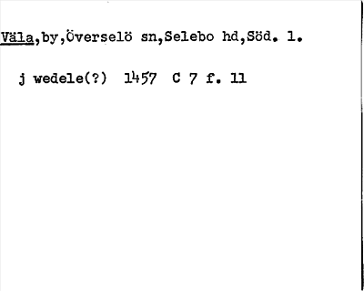 Bild på arkivkortet för arkivposten Väla