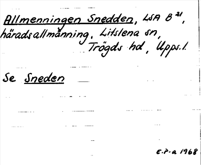 Bild på arkivkortet för arkivposten Allmenningen Snedden, se Sneden