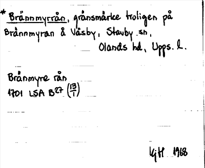 Bild på arkivkortet för arkivposten *Brännmyrrån