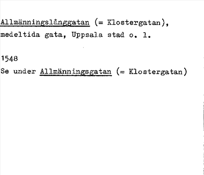 Bild på arkivkortet för arkivposten Allmänningslånggatan (=Klostergatan)