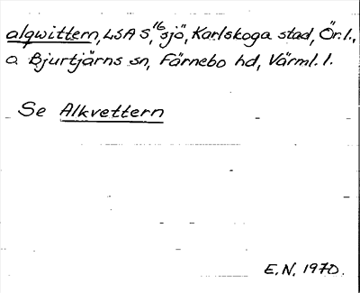 Bild på arkivkortet för arkivposten alqwittern, se Alkvettern