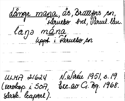 Bild på arkivkortet för arkivposten Långe mana