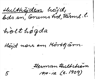 Bild på arkivkortet för arkivposten Hulthöjden