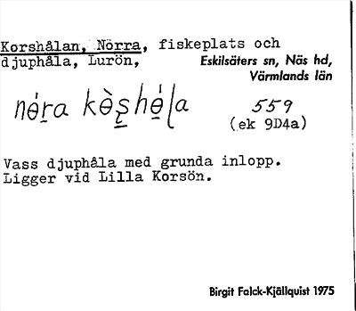 Bild på arkivkortet för arkivposten Korshålan, Norra