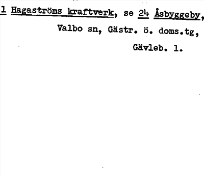 Bild på arkivkortet för arkivposten Hagaströms kraftverk, se Åsbyggeby