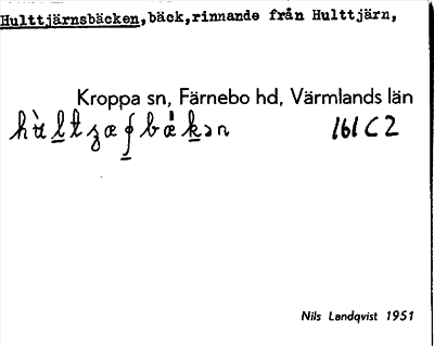 Bild på arkivkortet för arkivposten Hulttjärnsbäcken