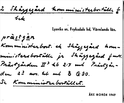 Bild på arkivkortet för arkivposten Skäggegård komministerboställe