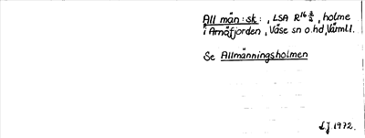 Bild på arkivkortet för arkivposten All män:sk:, se Allmänningsholmen