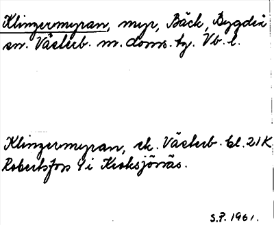 Bild på arkivkortet för arkivposten Klingermyran