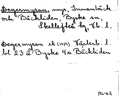 Bild på arkivkortet för arkivposten Degermyran